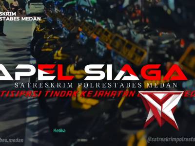APEL SIAGA 1 SATRESKRIM POLRESTABES MEDAN