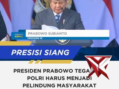 Presiden Prabowo tegaskan, Polri harus Menjadi pelindung Masyarakat